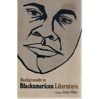 Backgrounds To Blackamerican Literature
