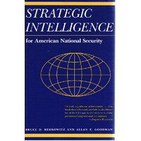 Strategic Intelligence For American National Security