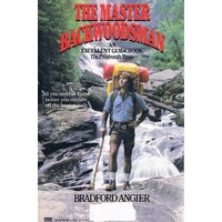 The Master Backwoodsman