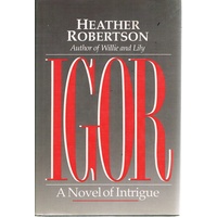 Igor. A Novel Of Intrigue