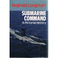 Submarine Command. A Pictorial History