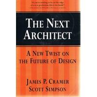 The New Architect. A New Twist On The Future Of  Design