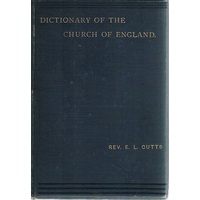 A Dictionary Of The Church Of England