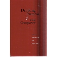 Drinking Patterns And Their Consequences