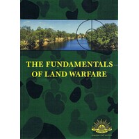The Fundamentals Of Land Warfare