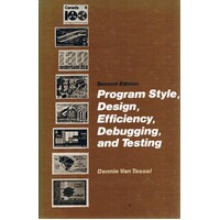 Program Style, Design, Efficiency, Debugging, And Testing