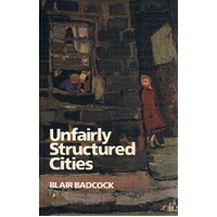 Unfairly Structured Cities