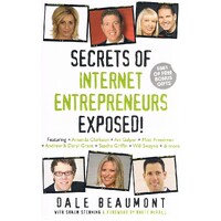 Secrets Of Internet Entrepreneurs Exposed