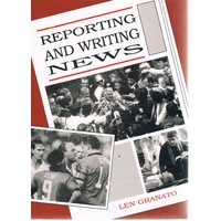 Reporting And Writing News