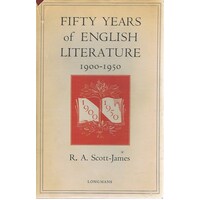 Fifty Years Of English Literature 1900-1950