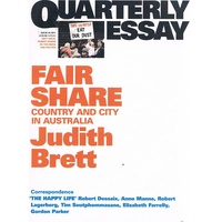 Fair Share. Quarterly Essay. Issue 42, 2011