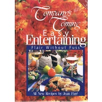 Company's Coming. Easy Entertaining Flair Without Fuss