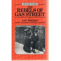 The Rebels Of Gas Street
