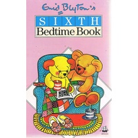 Enid Blyton's Sixth Bedtime Book