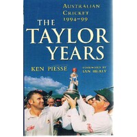 The Taylor Years. Australian Cricket, 1994-99