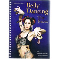 Belly Dancing. The Basics