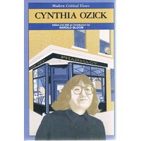 Modern Critical Views. Cynthia  Ozick