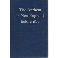 The Anthem In New England Before 1800