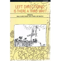 Left Directions. Is There A Third Way
