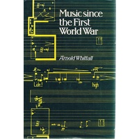 Music Since The First World War