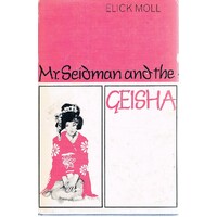 Mr Seidman And The Geisha
