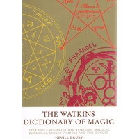 The Watkins Dictionary Of Magic