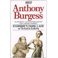 Enderby's Dark Lady Or No End To Enderby