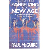 Evangelizing The New Age