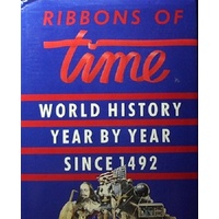 Ribbons of Time . History Year by Year