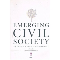 Emerging Civil Society In The Asia Pacific Community