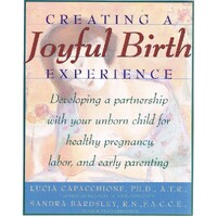 Creating A Joyful Birth Experience