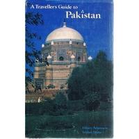 A Travellers Guide To Pakistan