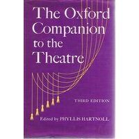 The Oxford Companion To The Theatre