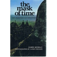 The Mask Of Time. An Indonesian Discovery