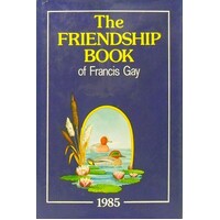 The Friendship Book. 1985