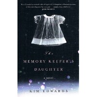 The Memory Keeper's Daughter
