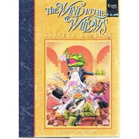 The Wind In The Willows. Complete And Unabridged. Classic Tales