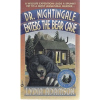 Dr. Nightingale Enters The Bear Cave