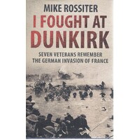 I Fought At Dunkirk
