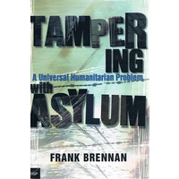 Tampering. A Universal Humanitarian Problem
