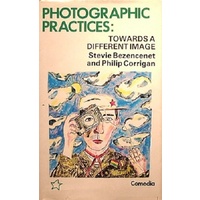 Photographic Practices. Towards a Diffrent Image