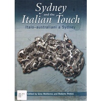 Sydney And The Italian Touch. Italo-Australiani A Sydney