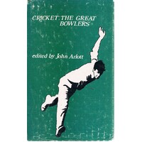Cricket. The Great Bowlers