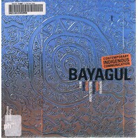 Bayagul. Contemporary Indigenous Communication