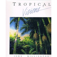 Tropical Visions