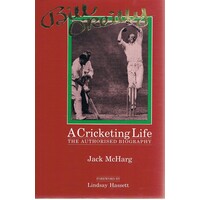 Bill O'Reilly. A Cricketing Life