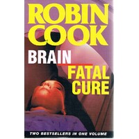 Brain, Fatal Cure
