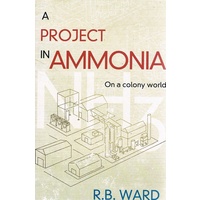 A Project In Ammonia. On A Colony World