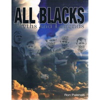 All Blacks. Myths And Legends
