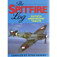 The Spitfire. Sixtieth Anniversary Tribute
